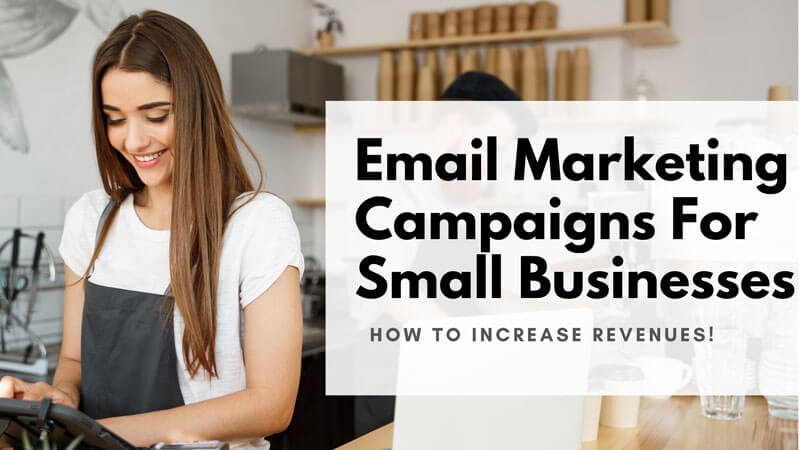 email marketing campaigns for small businesses